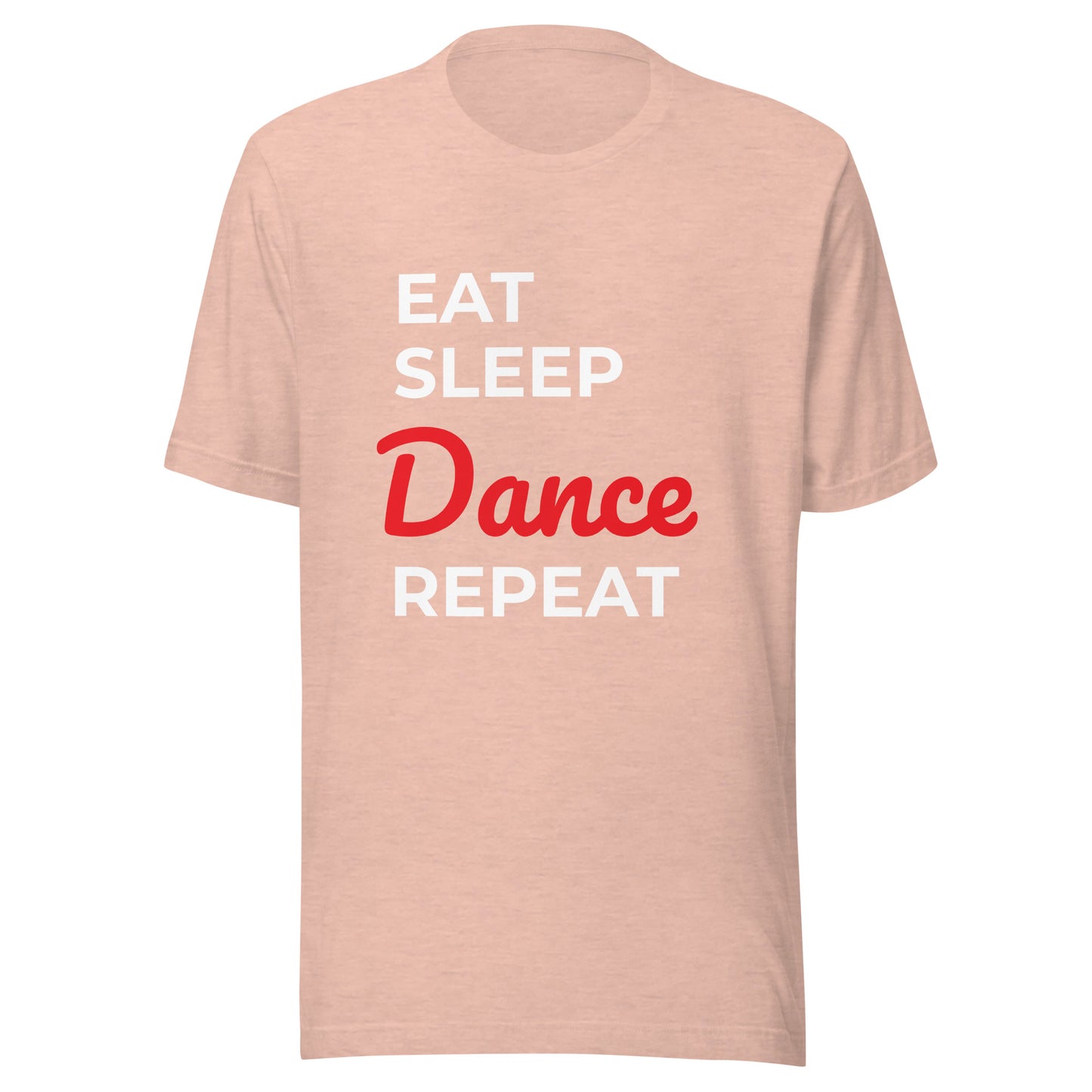 YES! Eat Sleep Dance Red Unisex T-shirt